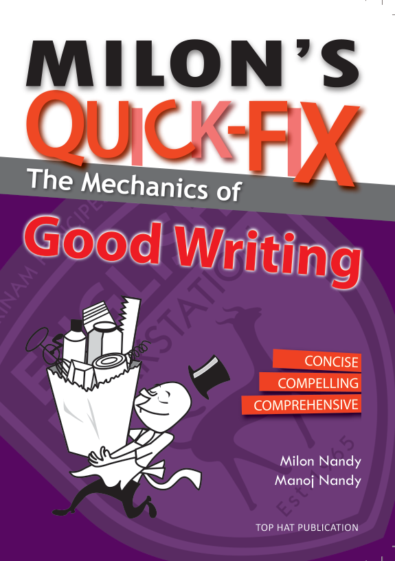 Milon’s Quick-Fix: The Mechanics of Good Writing